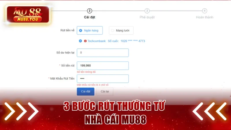 3 bước rút thưởng từ nhà cái MU88