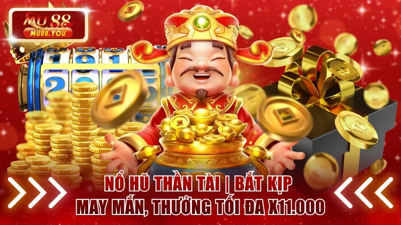 Nổ hũ Thần Tài